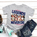 Legends Never Die